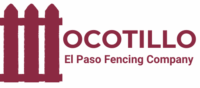 Ocotillo El Paso Fencing Company